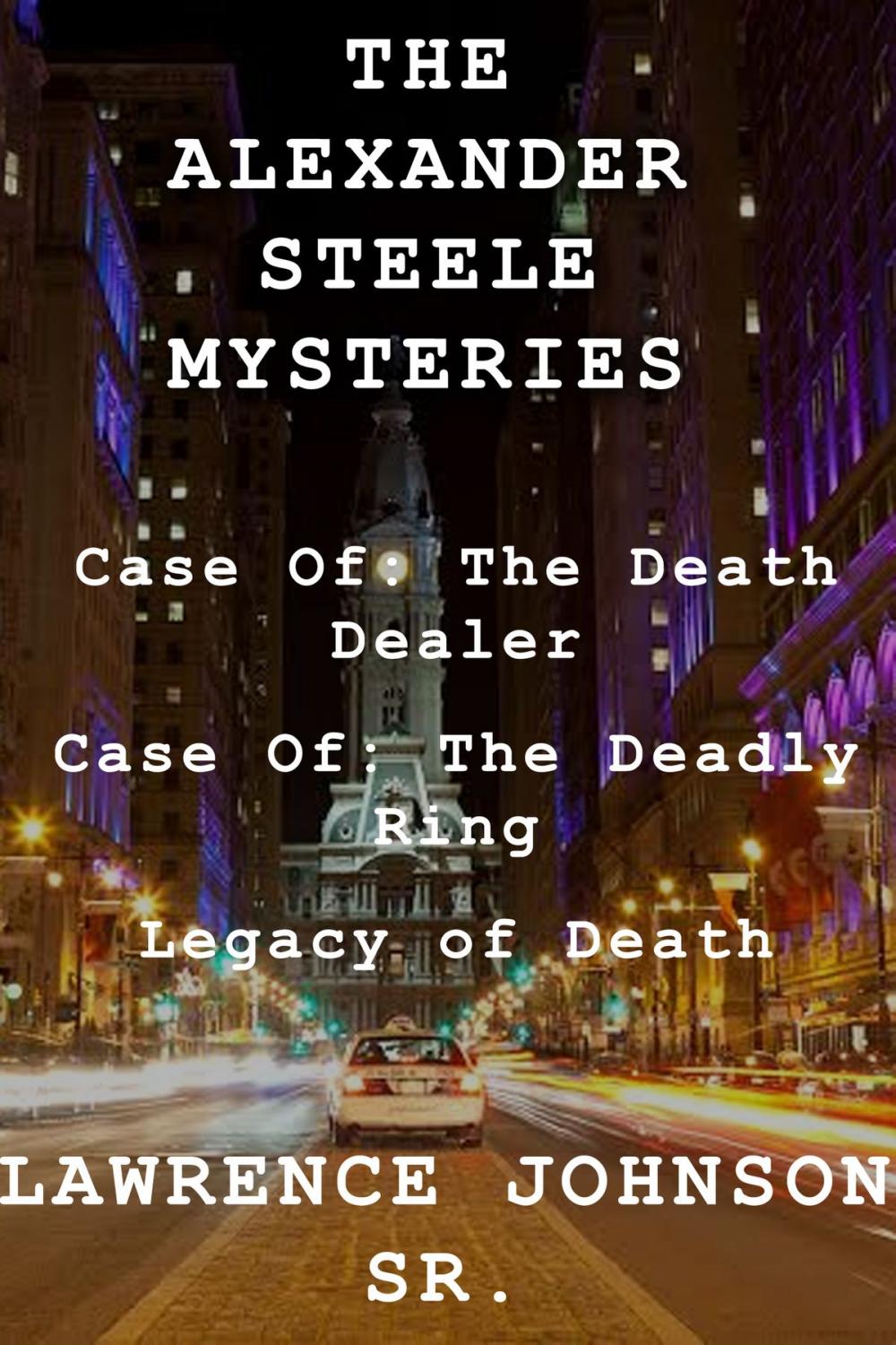 Big bigCover of Alexander Steele Murder Mystery Trilogy