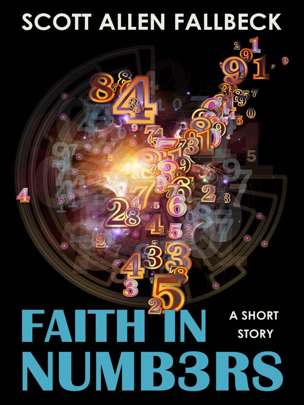 Big bigCover of Faith in Numbers (A Short Story)
