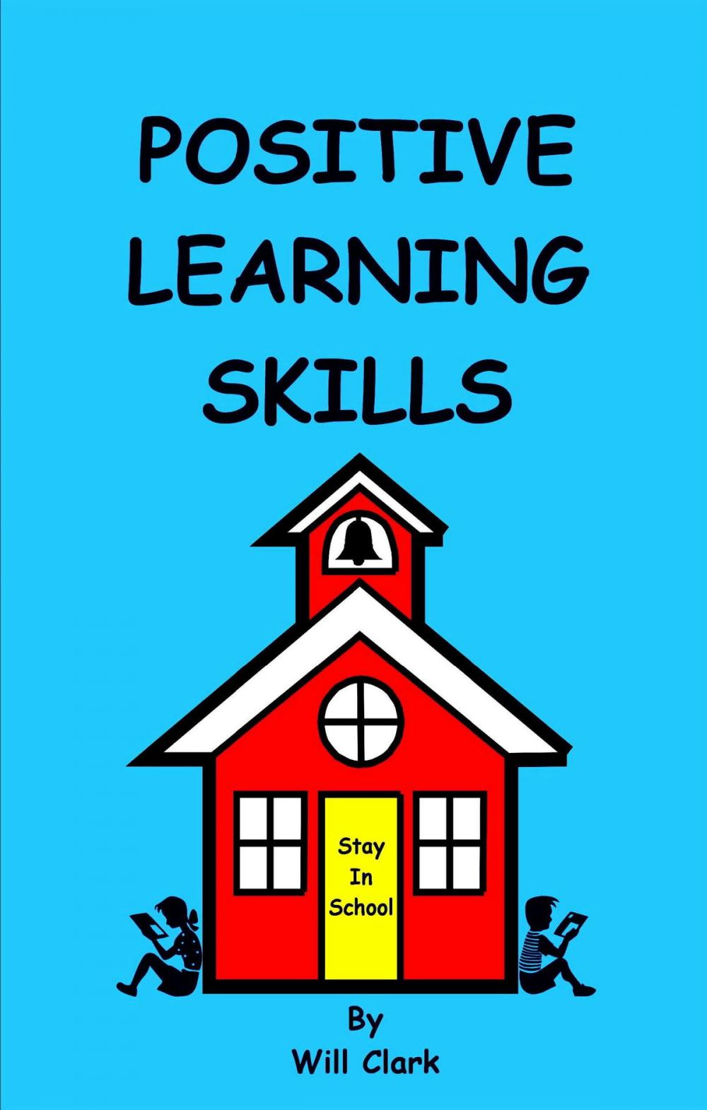 Big bigCover of Positive Learning Skills