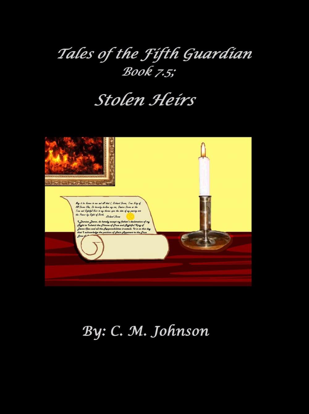 Big bigCover of Tales of the Fifth Guardian; Book 7.5: Stolen Heirs
