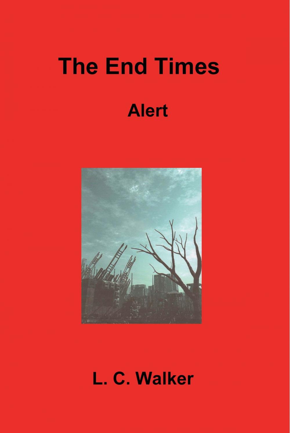 Big bigCover of The End Times Alert