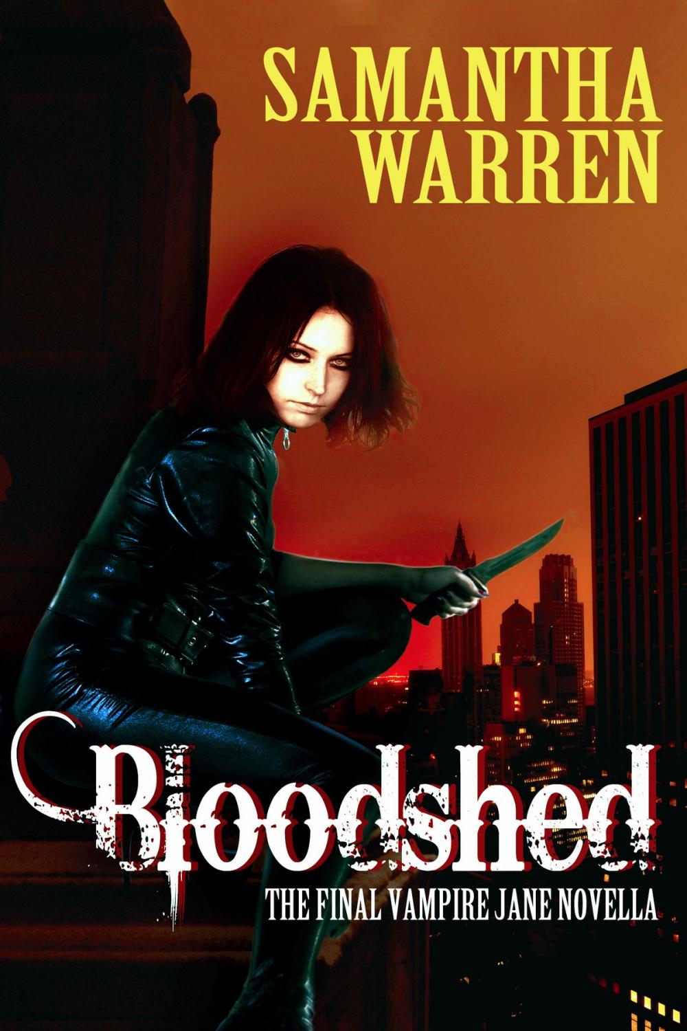 Big bigCover of Bloodshed (Jane #10)