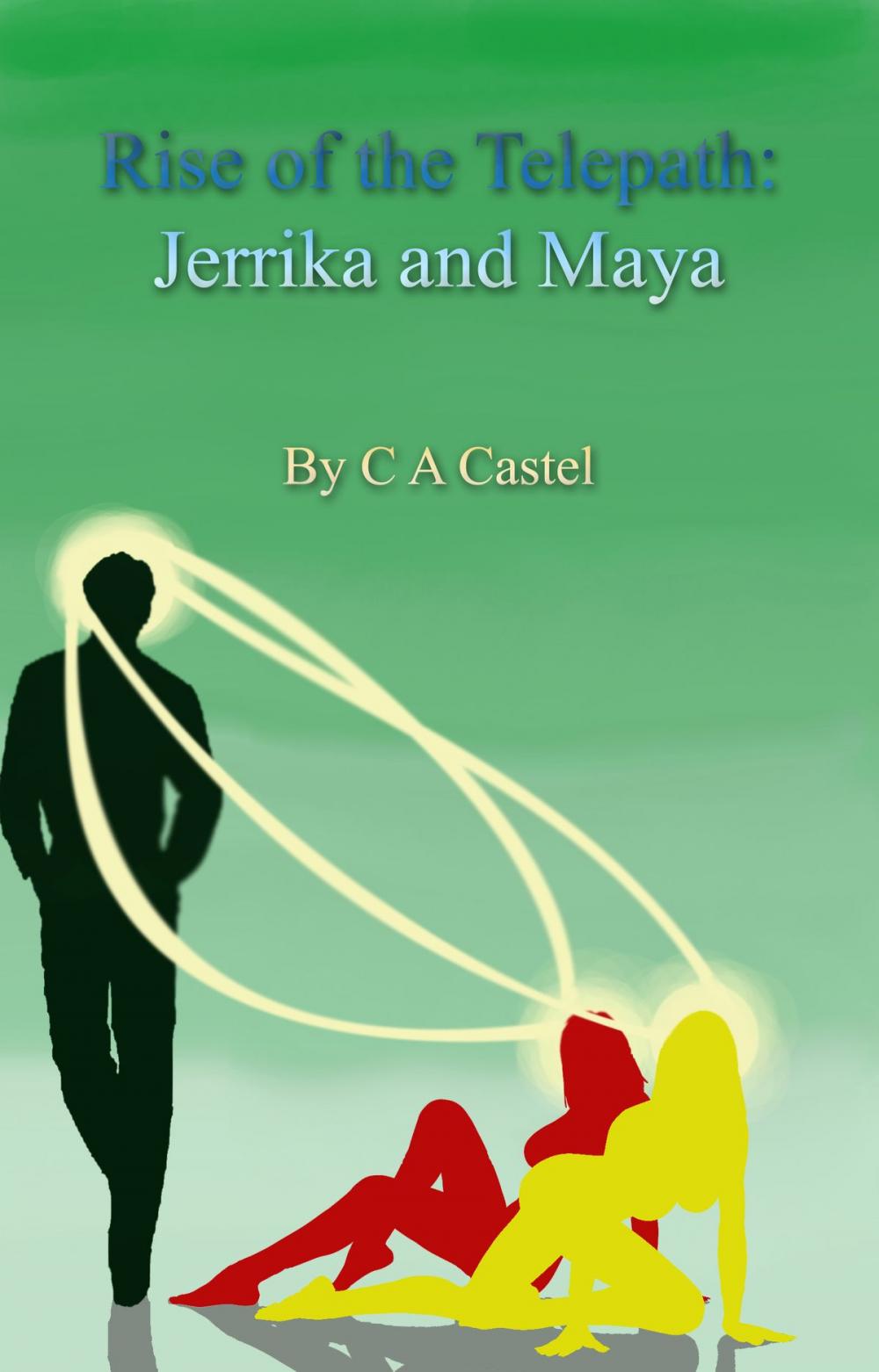Big bigCover of Rise Of The Telepath: Jerrika And Maya