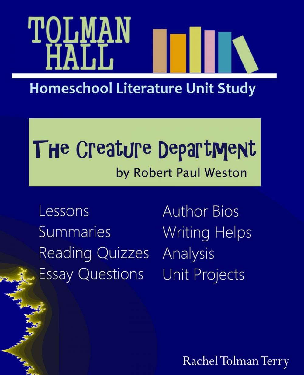 Big bigCover of The Creature Department by Robert Paul Weston: A Homeschool Literature Unit Study