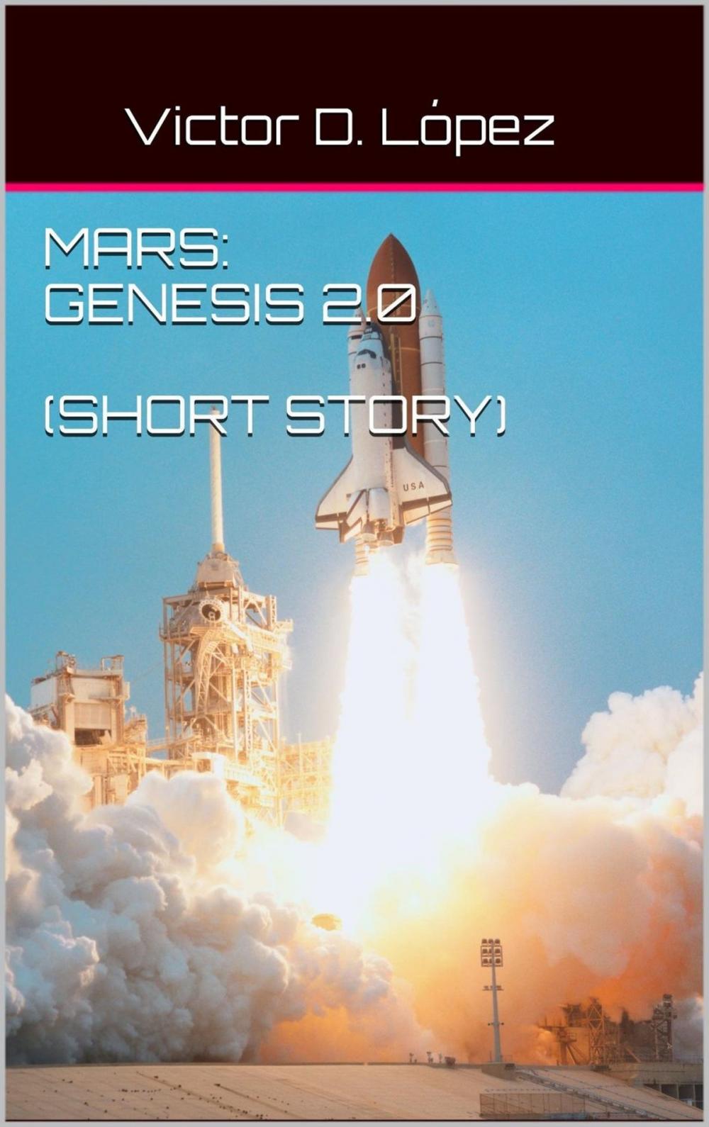 Big bigCover of Mars: Genesis 2.0 (short story)