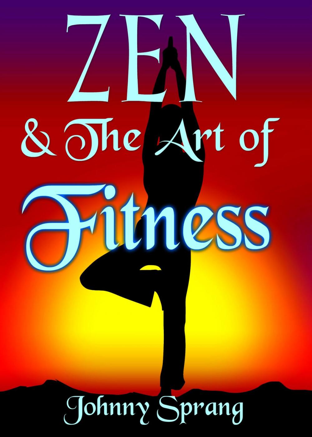 Big bigCover of Zen and The Art of Fitness