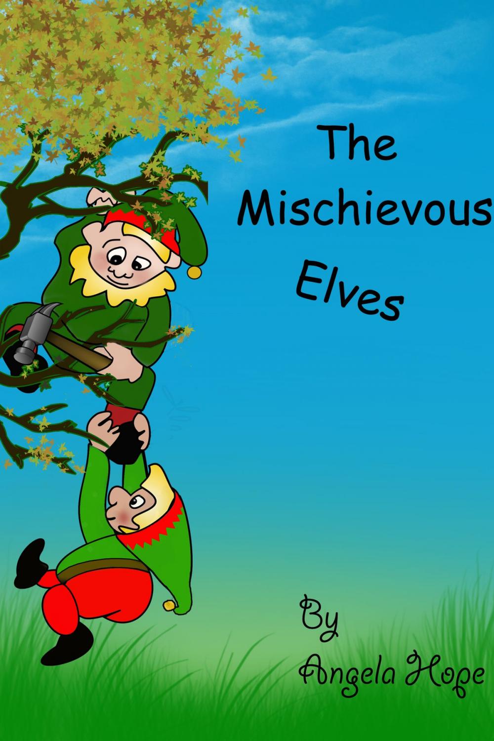 Big bigCover of The Mischievous Elves