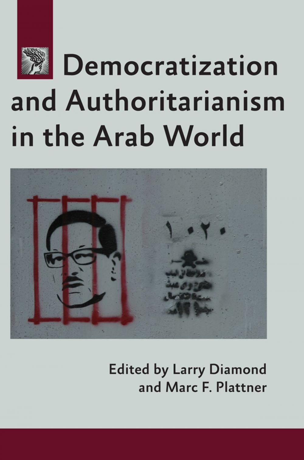 Big bigCover of Democratization and Authoritarianism in the Arab World