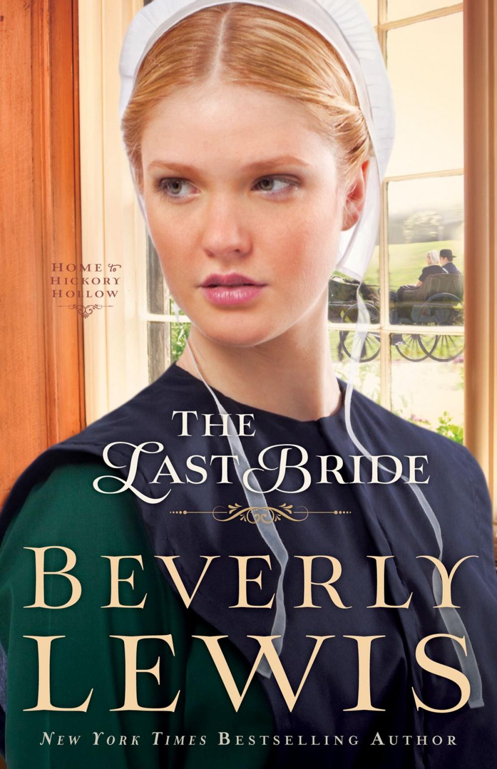 Big bigCover of The Last Bride (Home to Hickory Hollow Book #5)