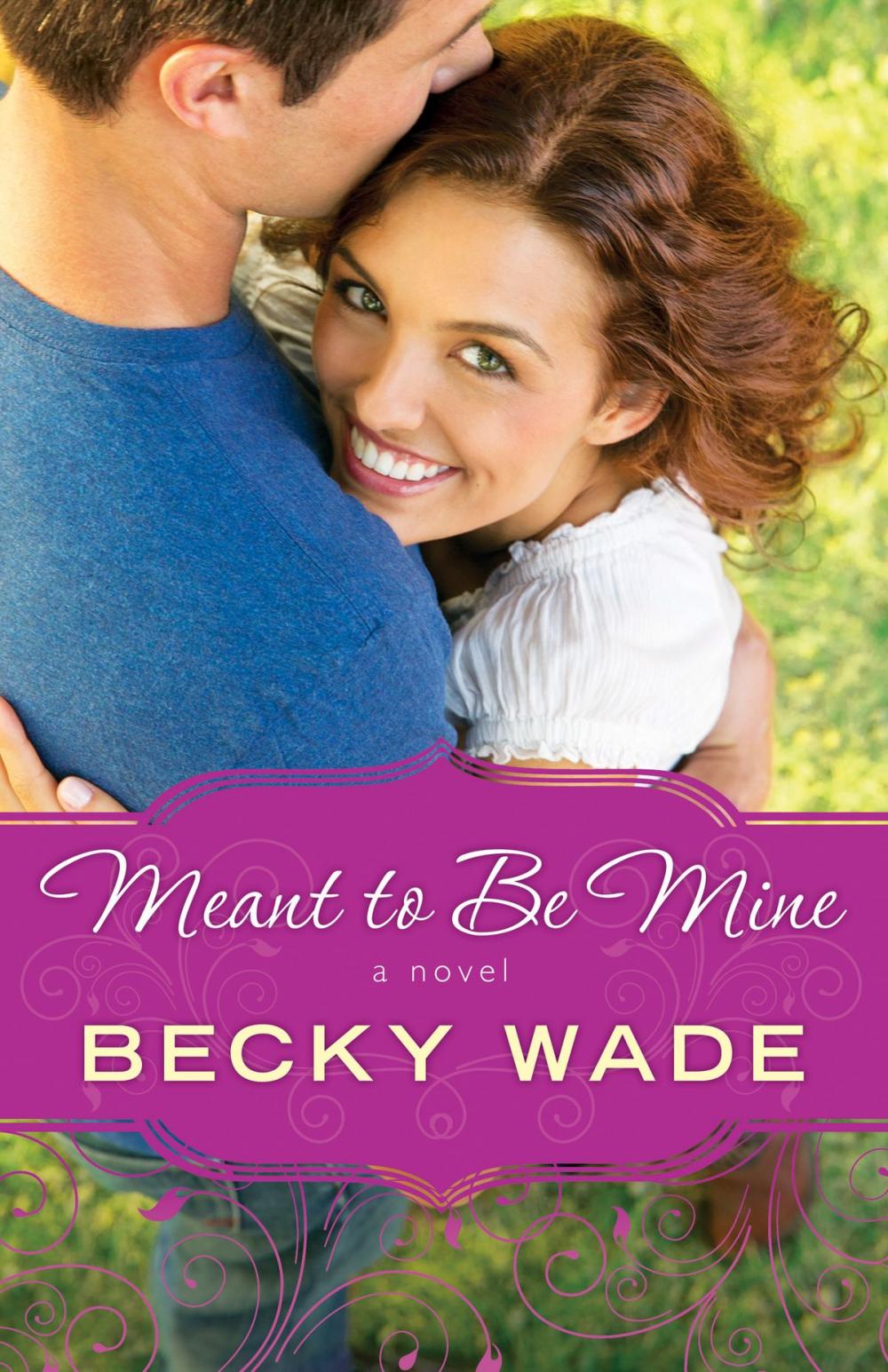 Big bigCover of Meant to Be Mine (A Porter Family Novel Book #2)