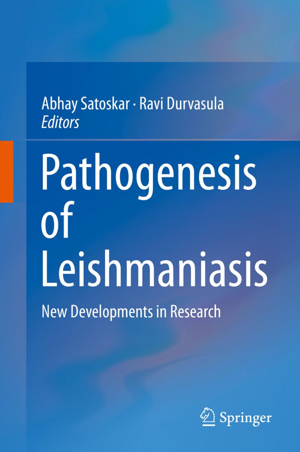 Big bigCover of Pathogenesis of Leishmaniasis