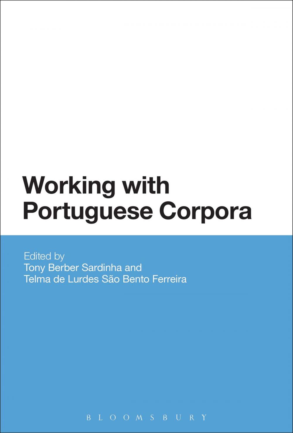 Big bigCover of Working with Portuguese Corpora