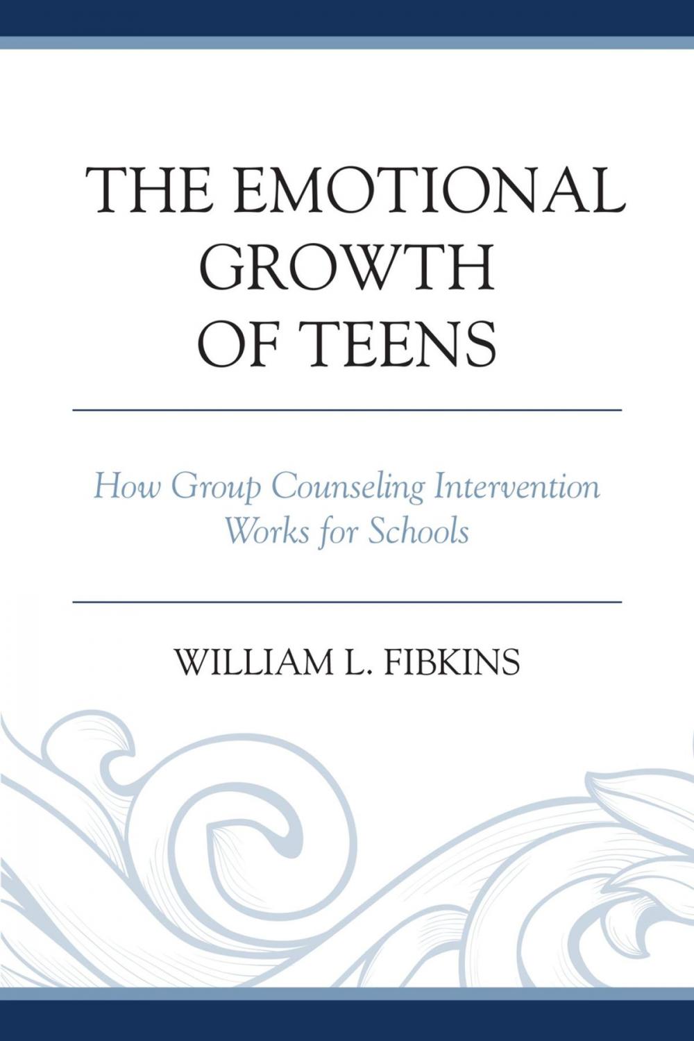 Big bigCover of The Emotional Growth of Teens