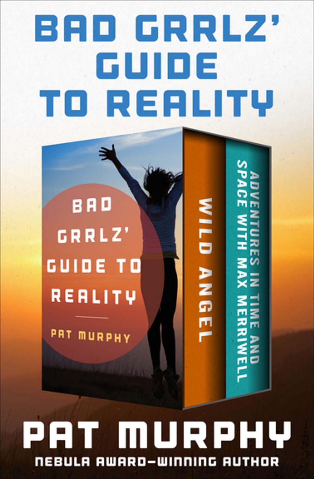 Big bigCover of Bad Grrlz' Guide to Reality