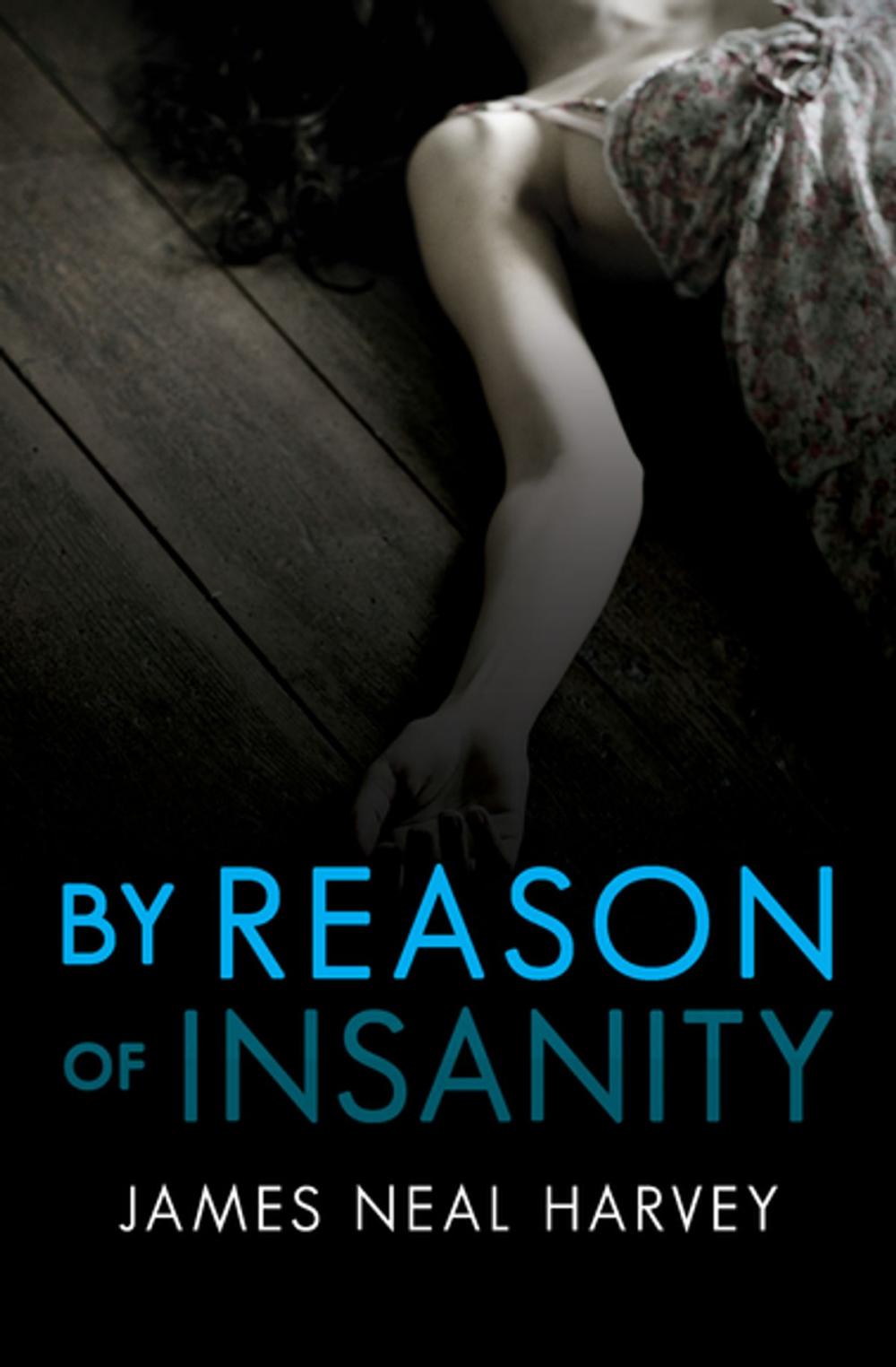 Big bigCover of By Reason of Insanity