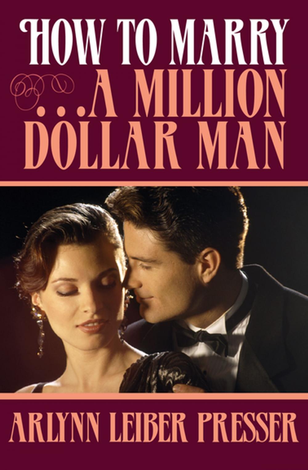 Big bigCover of How to Marry . . . a Million-Dollar Man