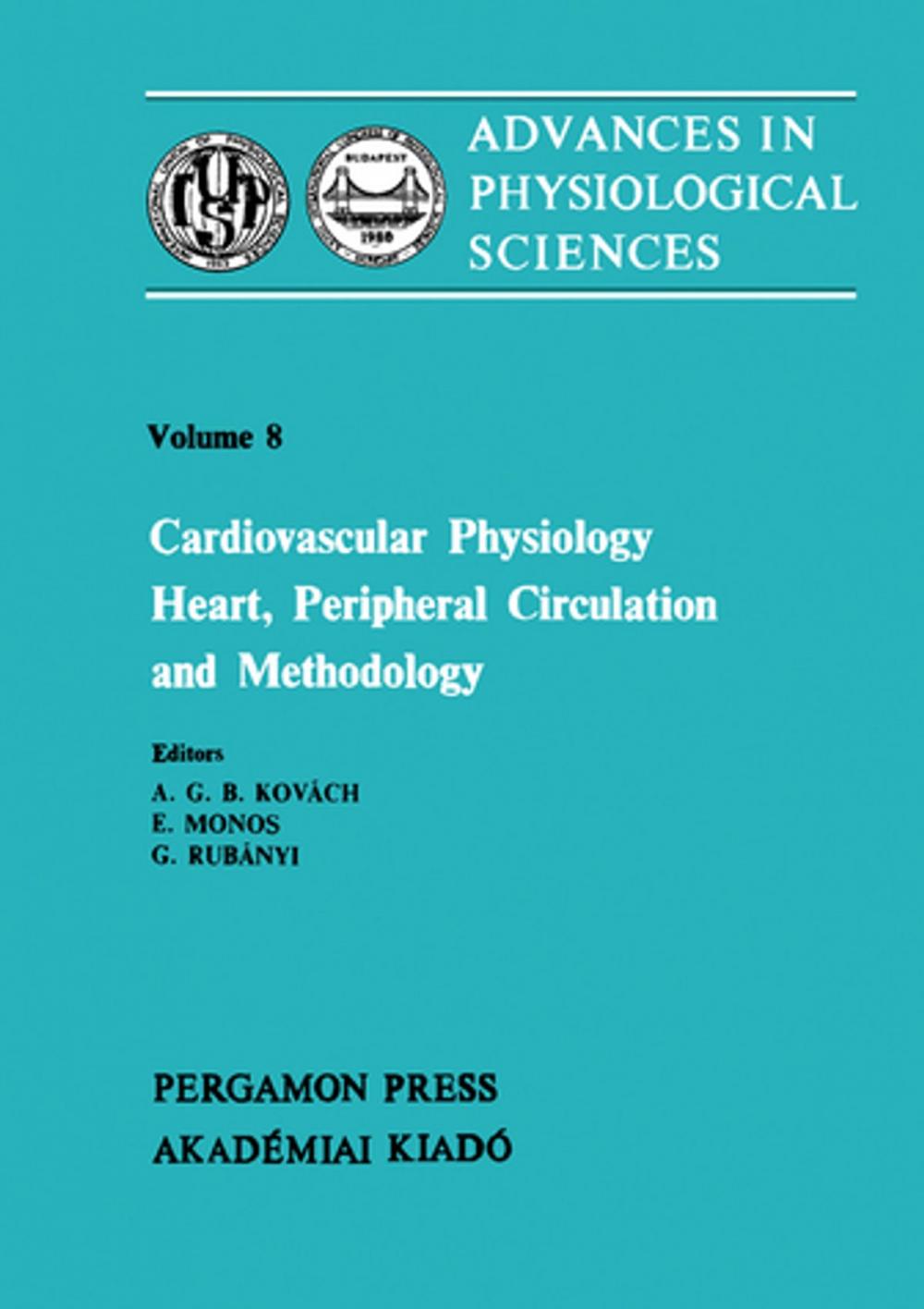 Big bigCover of Cardiovascular Physiology: Heart, Peripheral Circulation and Methodology