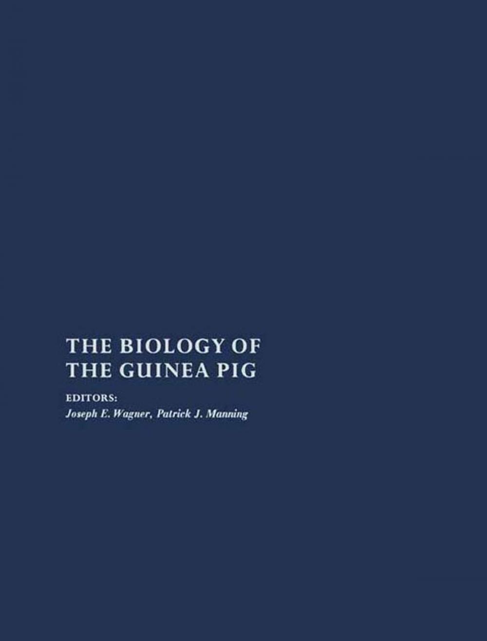 Big bigCover of The Biology of the Guinea Pig