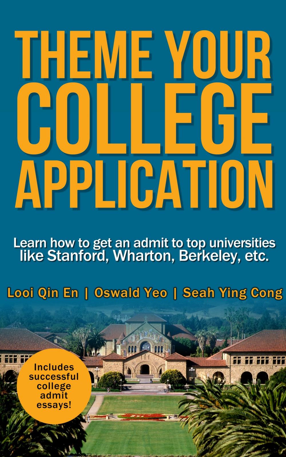 Big bigCover of Theme Your College Application