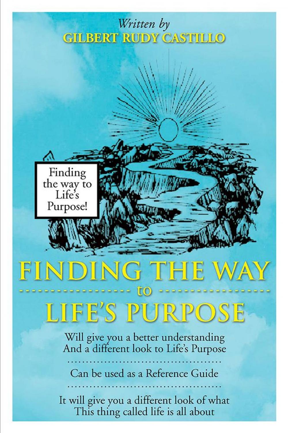 Big bigCover of Finding the Way to Life’S Purpose