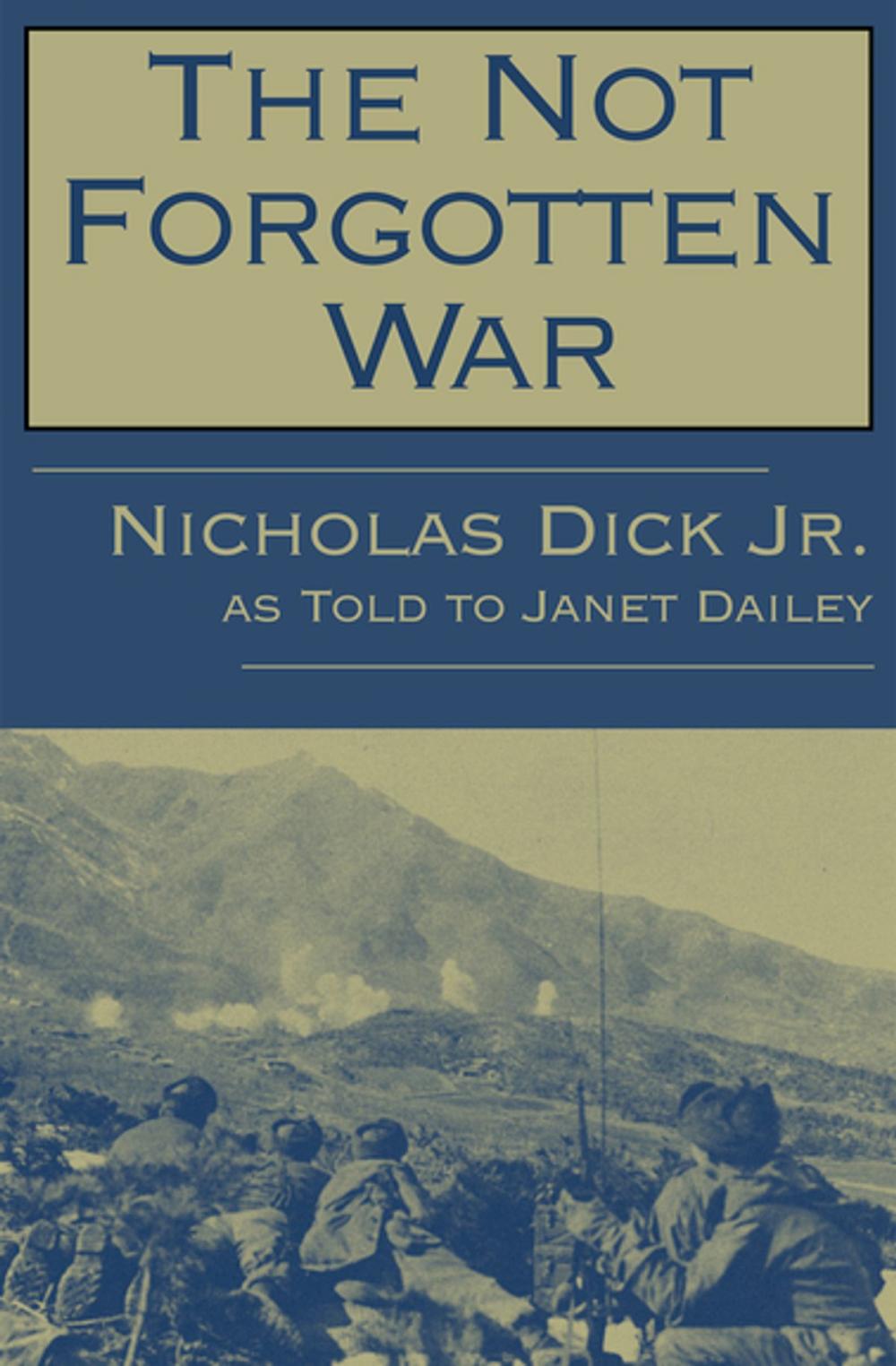 Big bigCover of The Not Forgotten War
