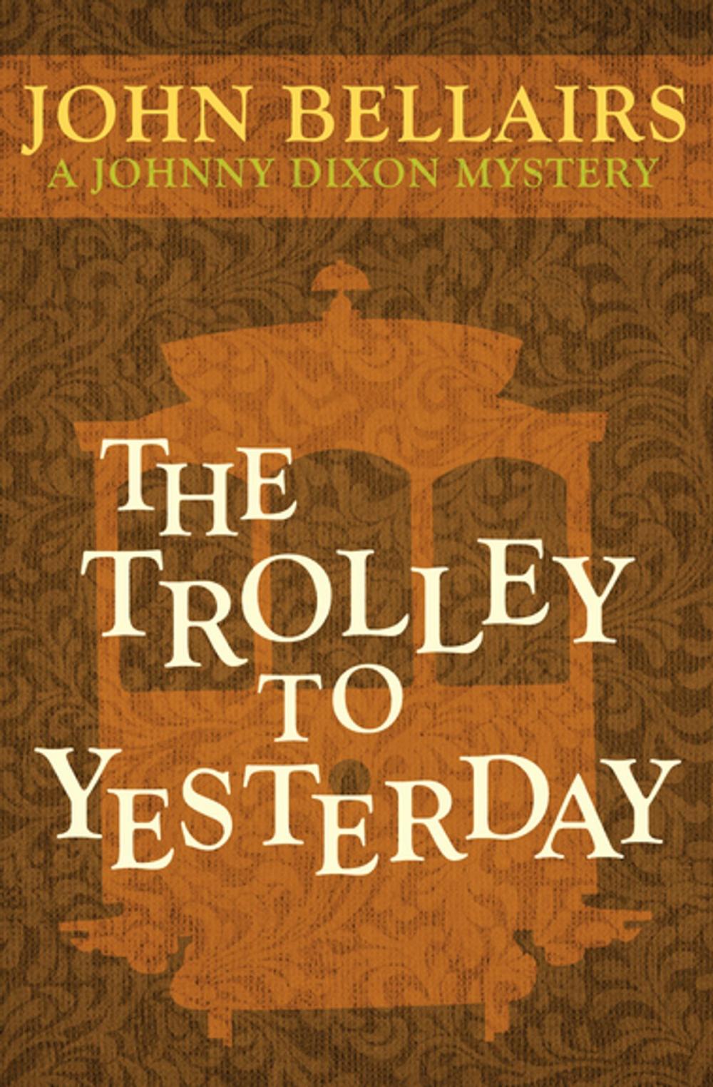 Big bigCover of The Trolley to Yesterday