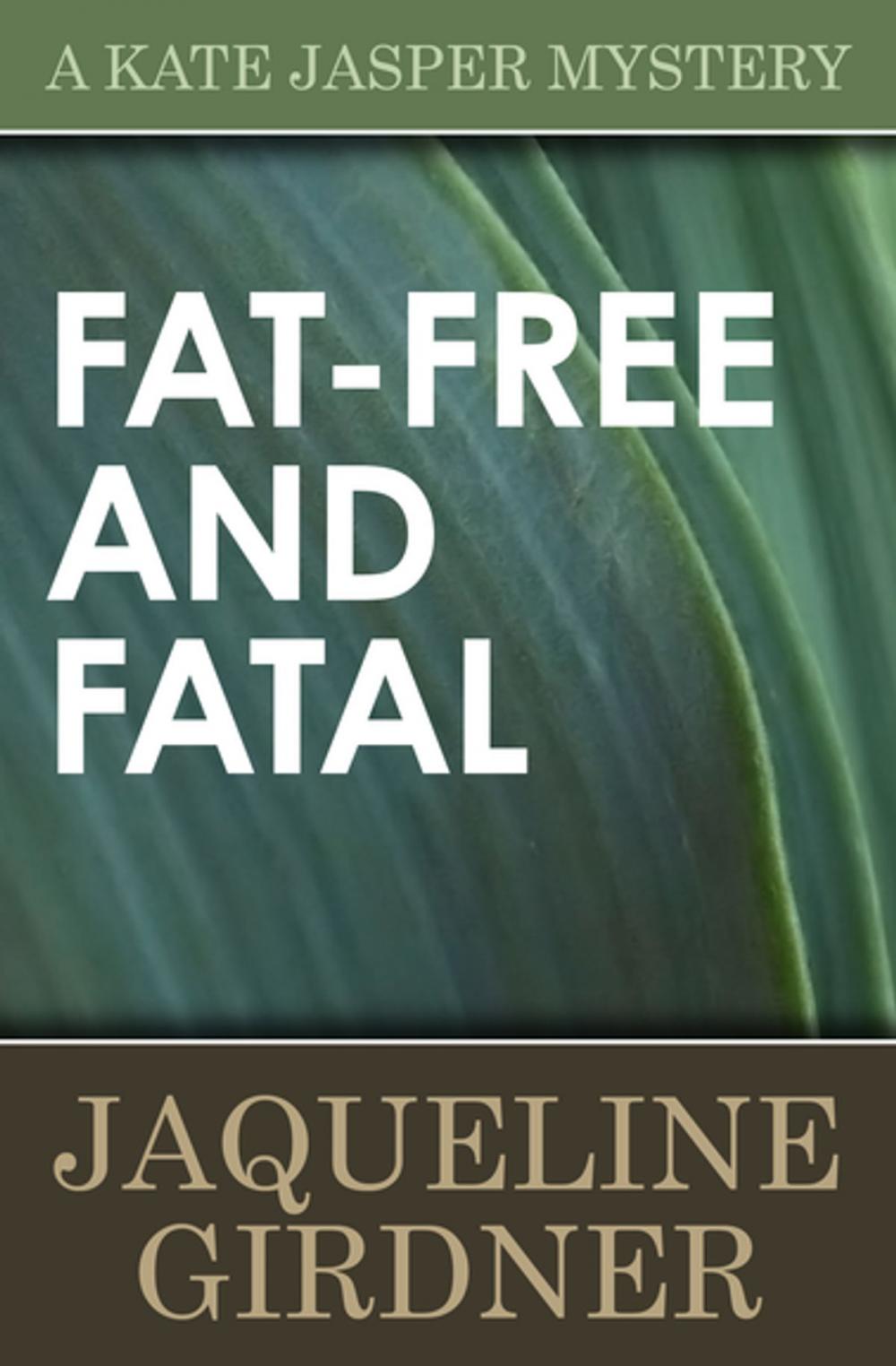 Big bigCover of Fat-Free and Fatal
