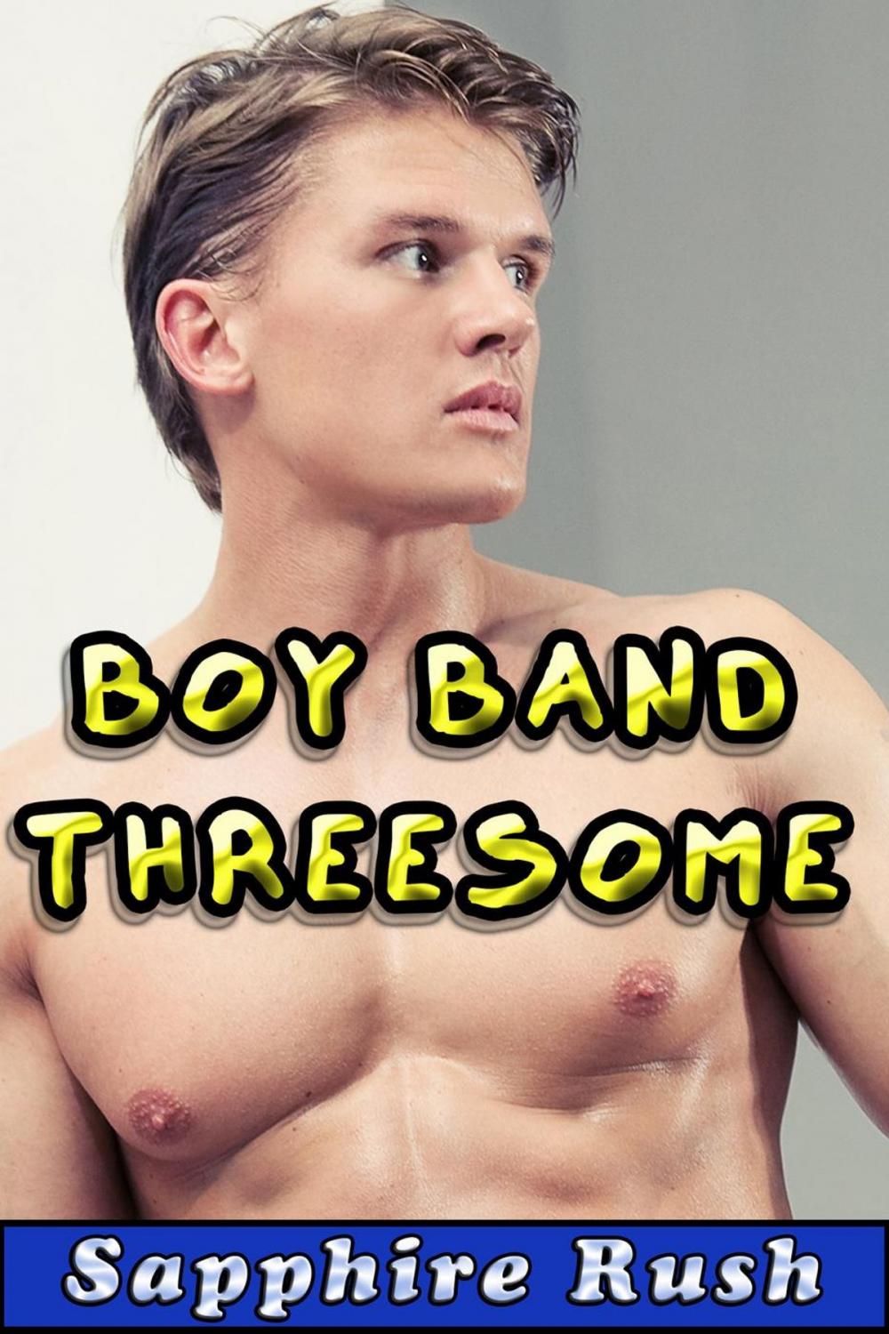 Big bigCover of Boy Band Threesome (bisexual MMF menage)
