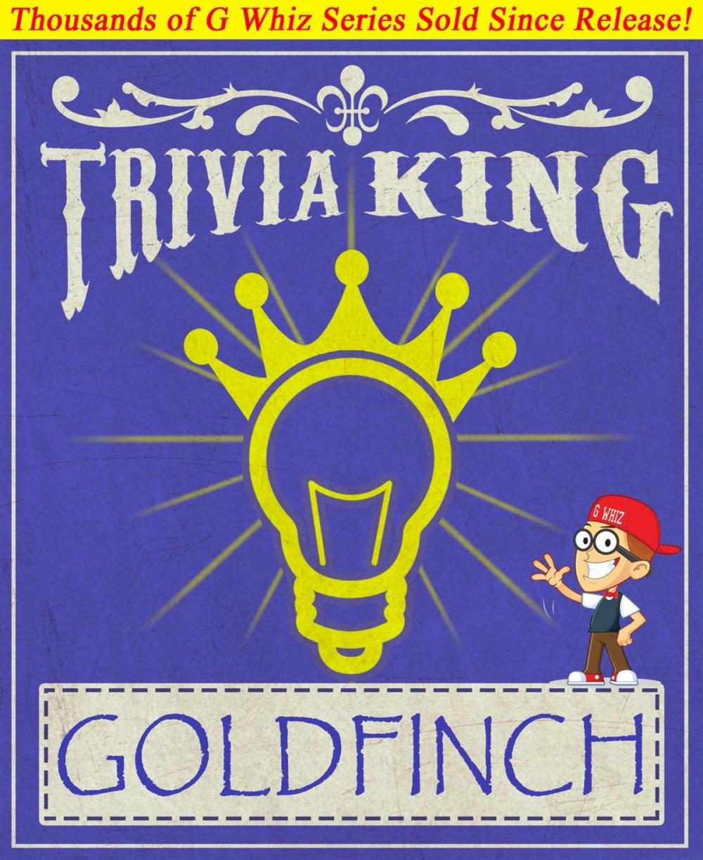 Big bigCover of The Goldfinch - Trivia King