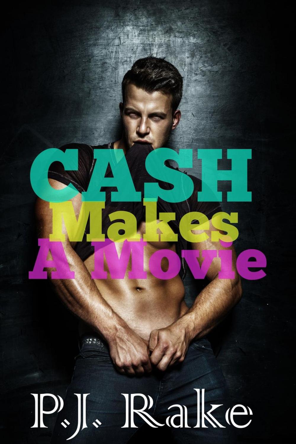 Big bigCover of Cash Makes A Movie (Celebrity Sex Tape)
