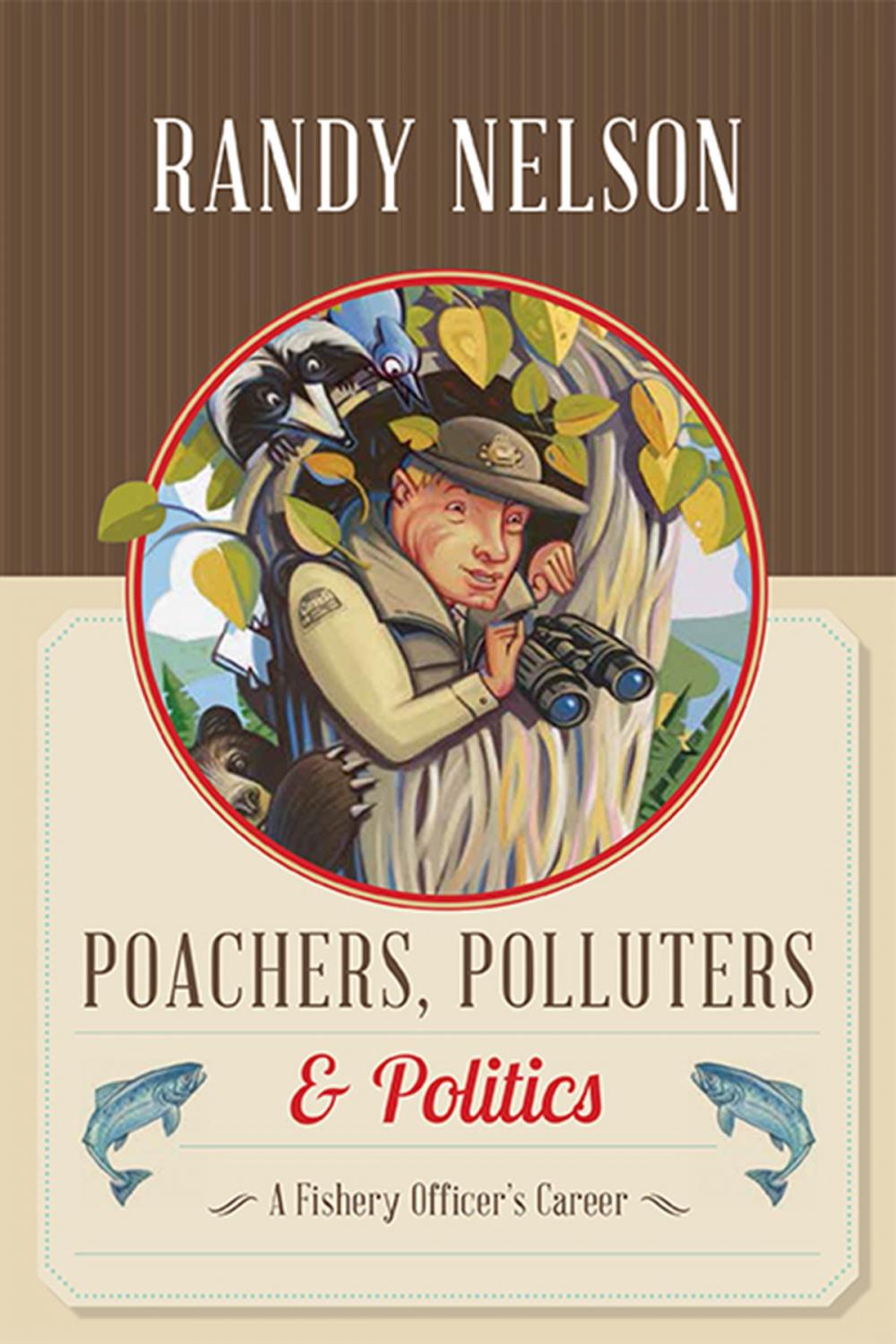 Big bigCover of Poachers, Polluters and Politics