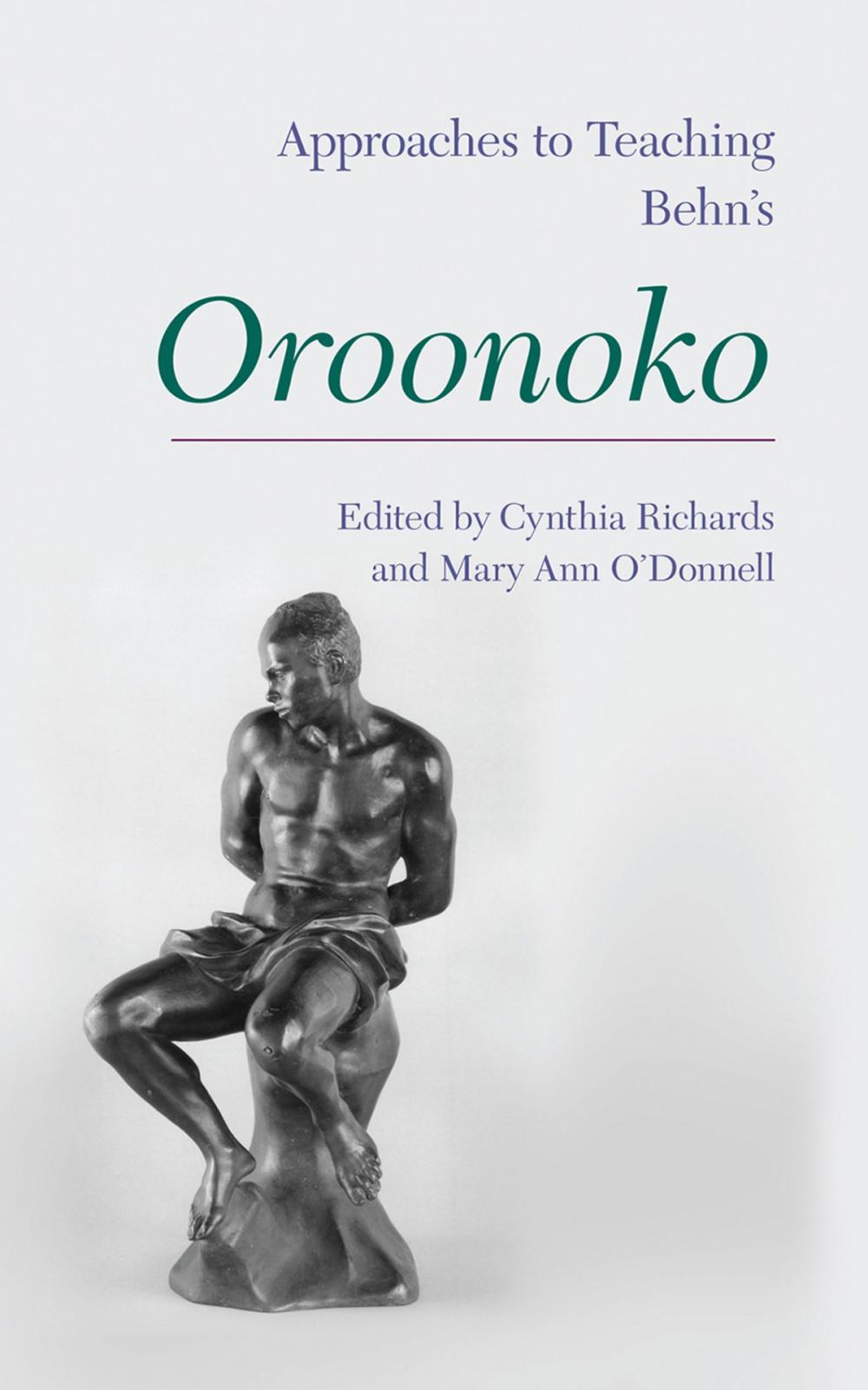 Big bigCover of Approaches to Teaching Behn's Oroonoko