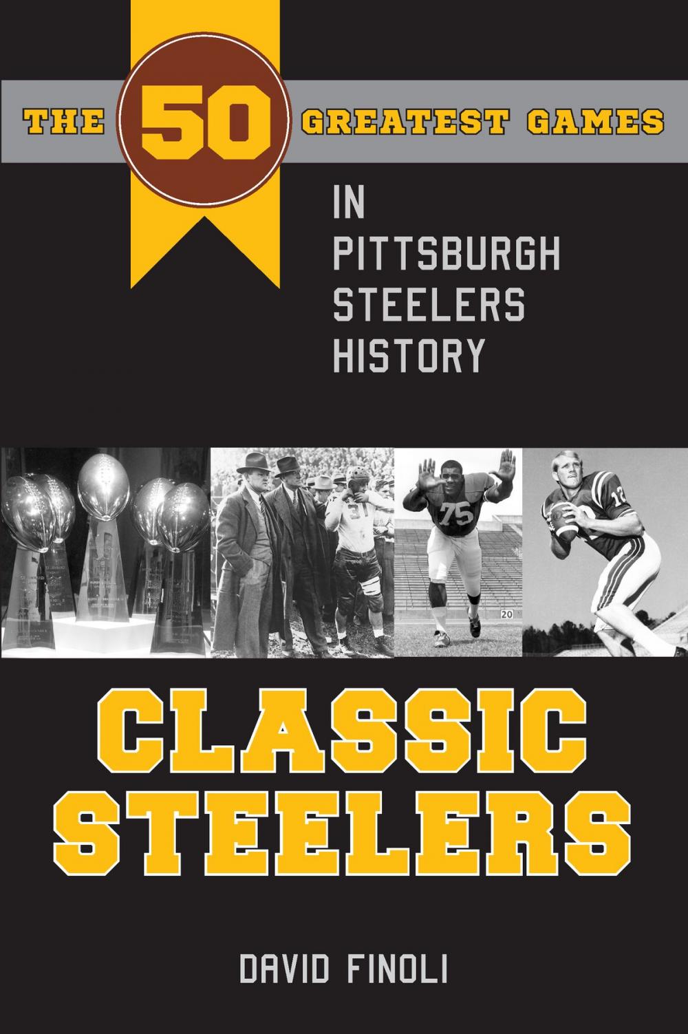 Big bigCover of Classic Steelers