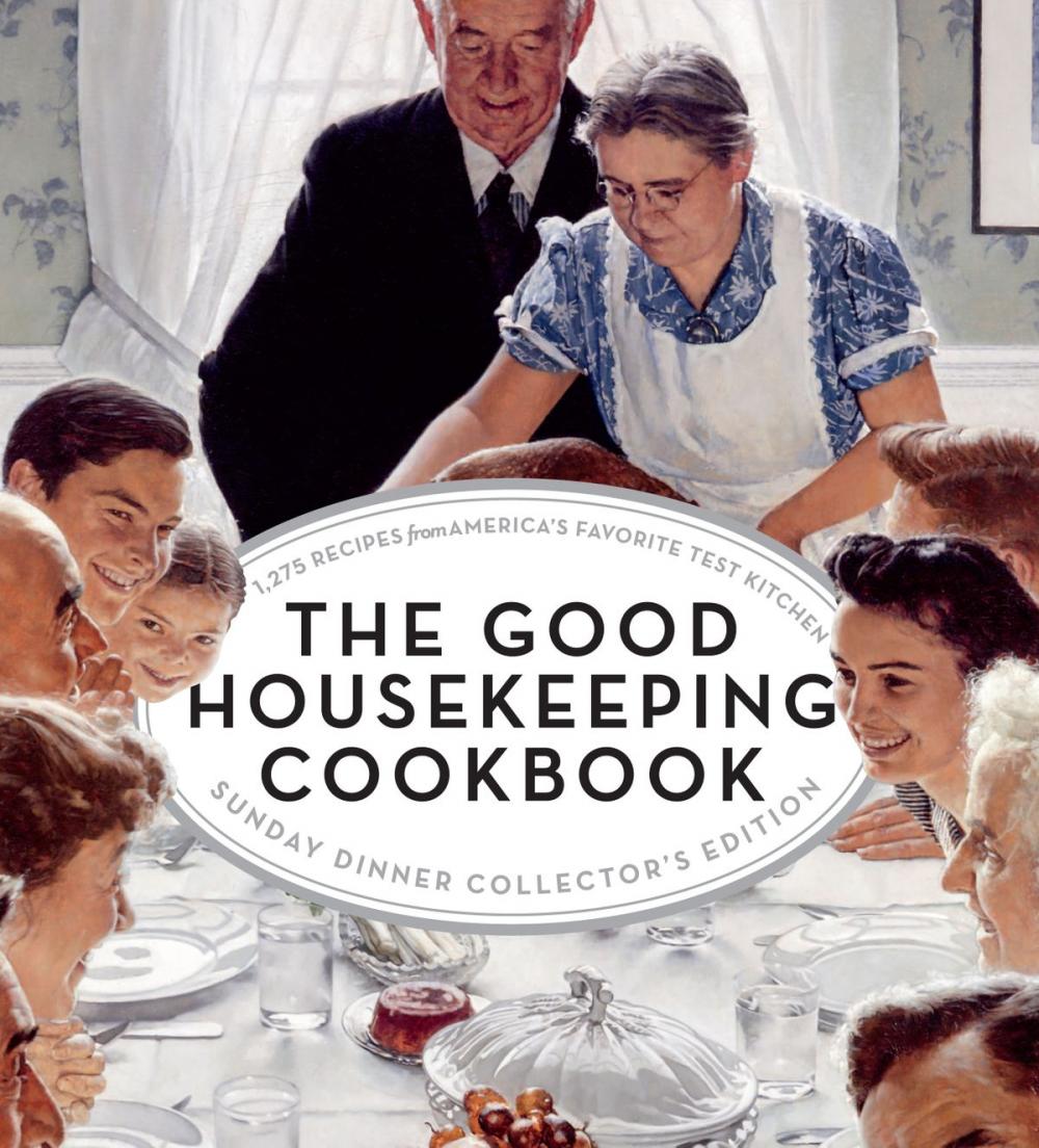 Big bigCover of The Good Housekeeping Cookbook Sunday Dinner Collector's Edition