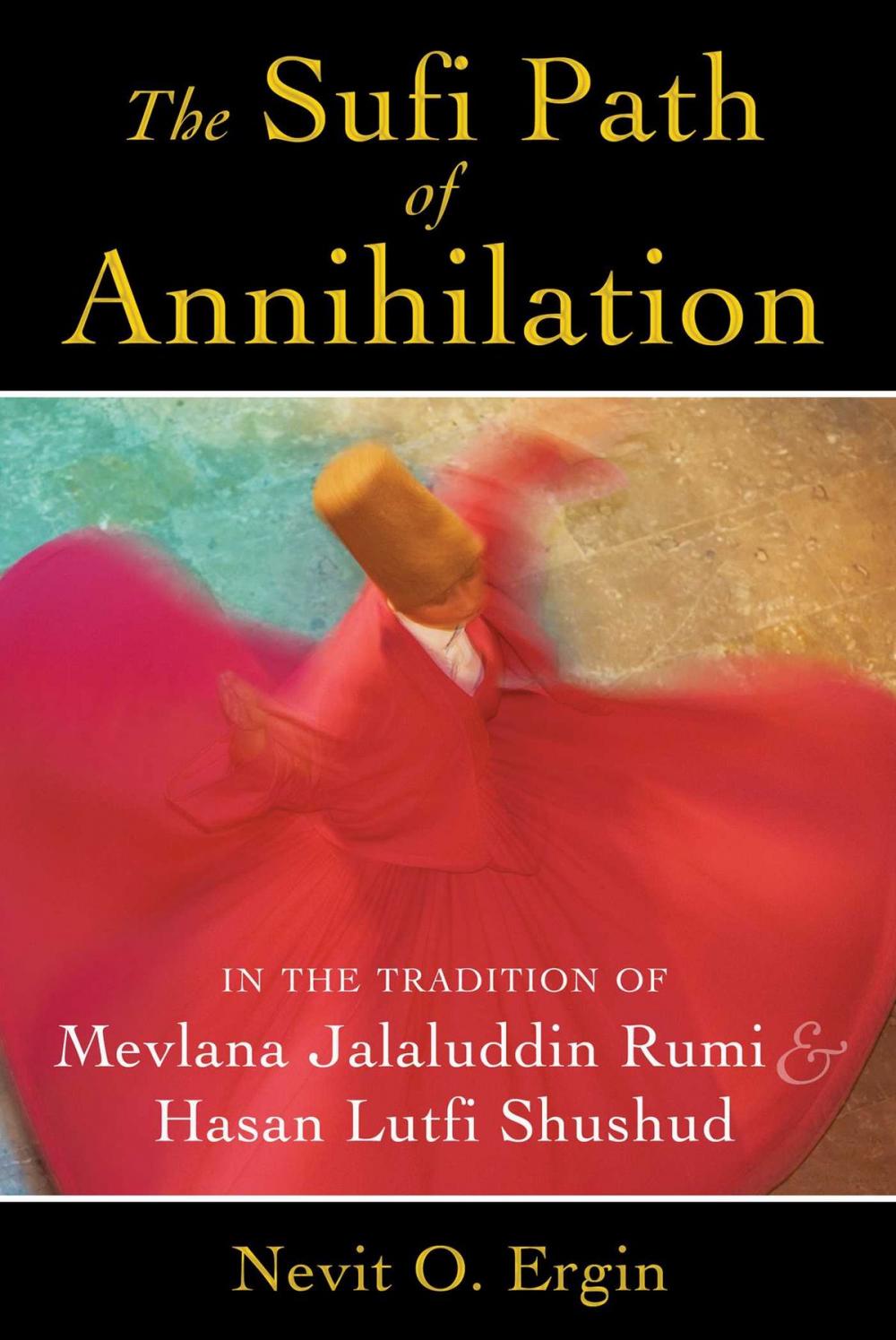 Big bigCover of The Sufi Path of Annihilation