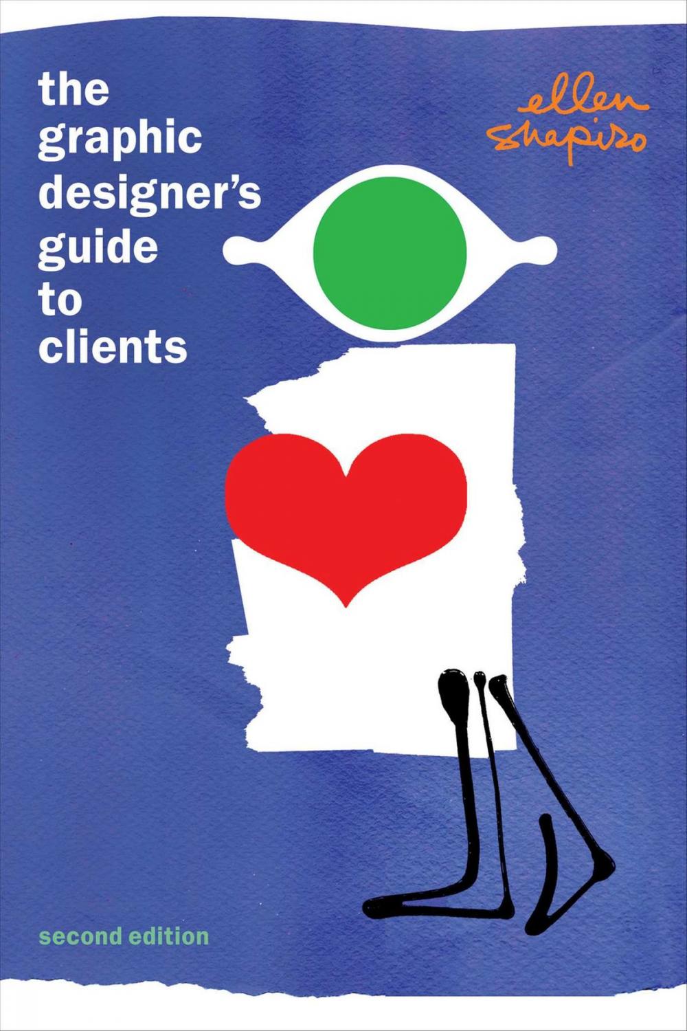 Big bigCover of The Graphic Designer's Guide to Clients