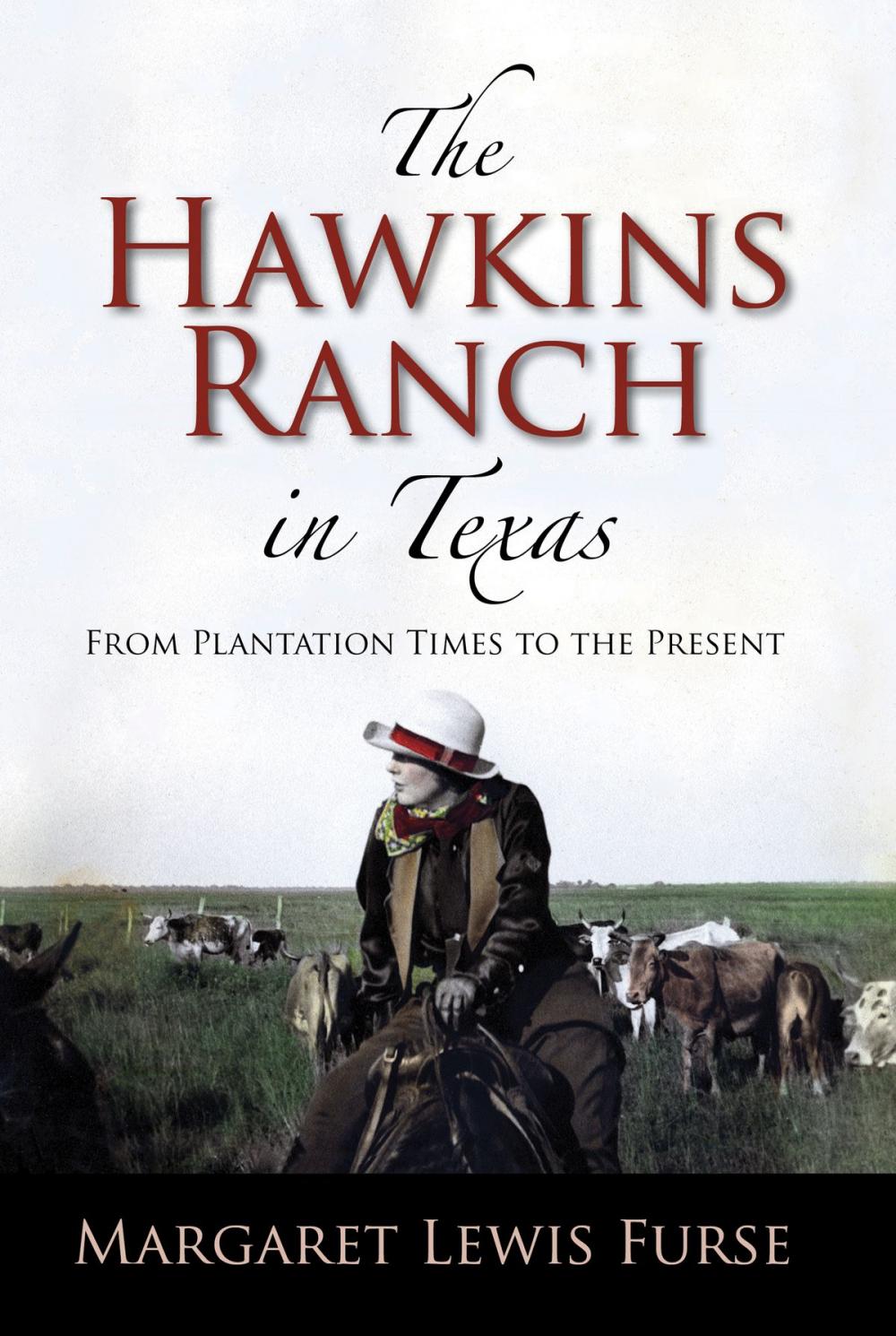 Big bigCover of The Hawkins Ranch in Texas