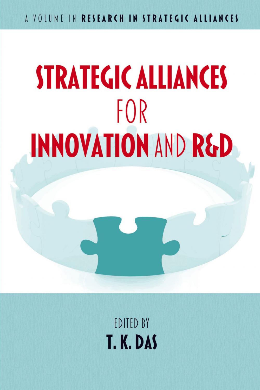 Big bigCover of Strategic Alliances for Innovation and R&D