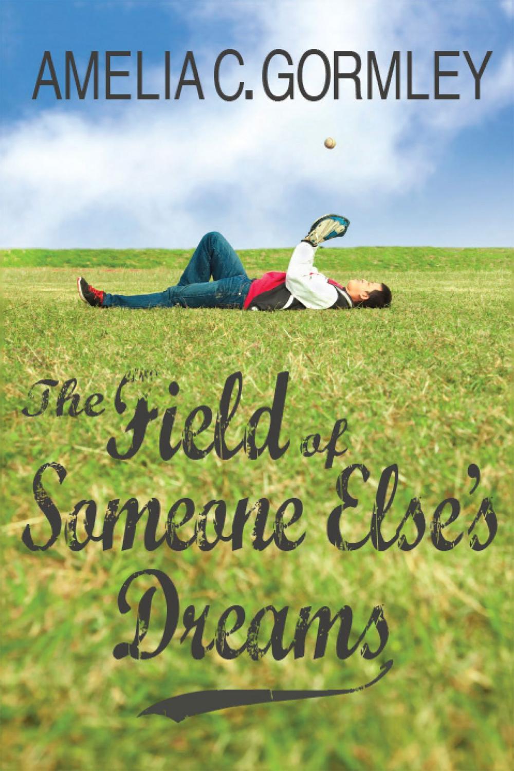 Big bigCover of The Field of Someone Else's Dreams
