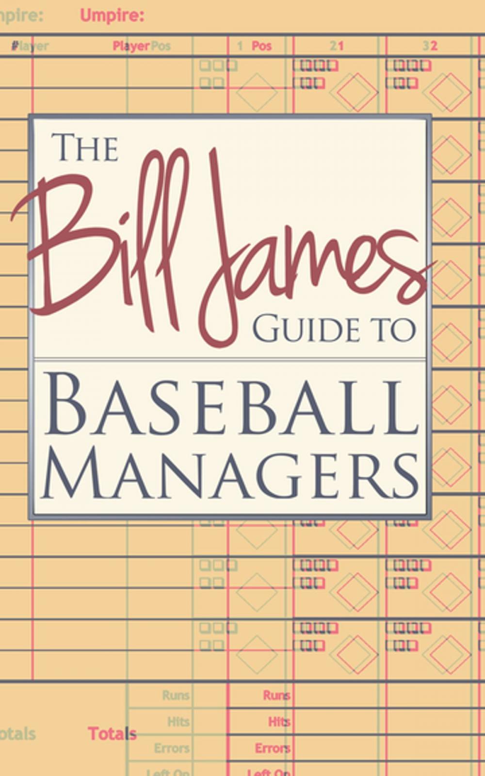 Big bigCover of The Bill James Guide to Baseball Managers