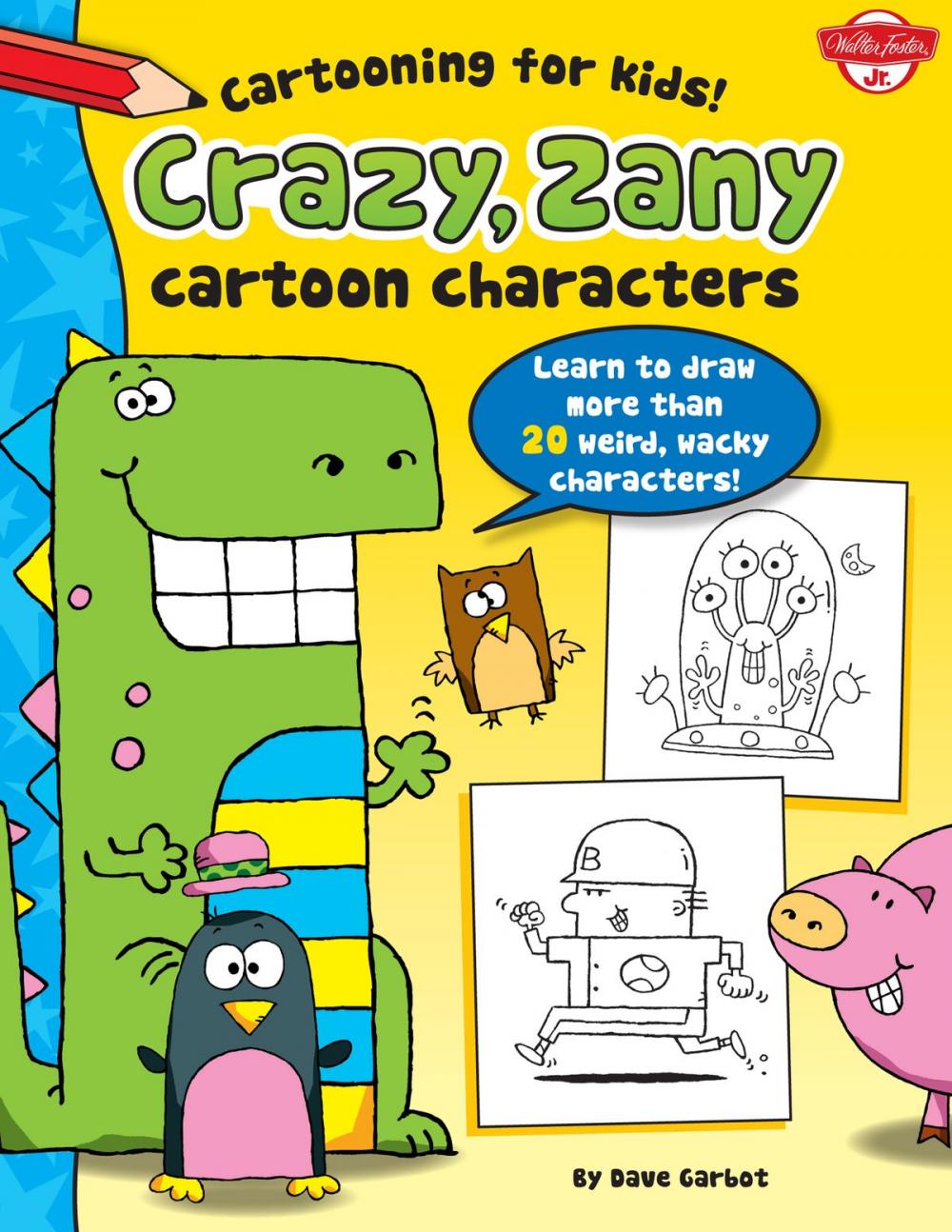 Big bigCover of Crazy, Zany Cartoon Characters