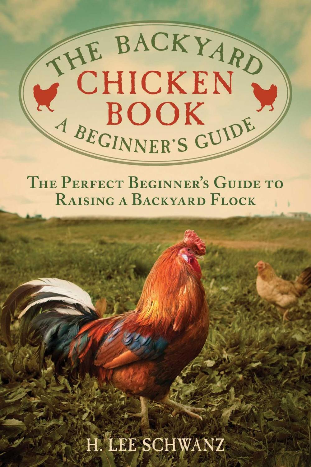 Big bigCover of The Backyard Chicken Book