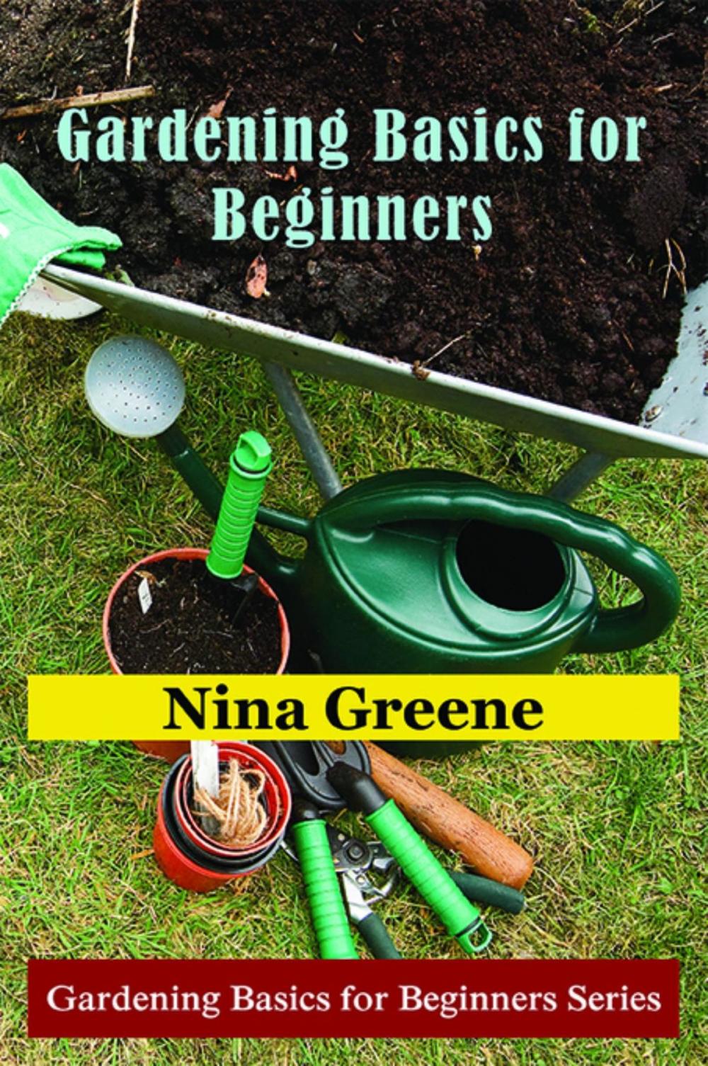 Big bigCover of Gardening Basics for Beginners