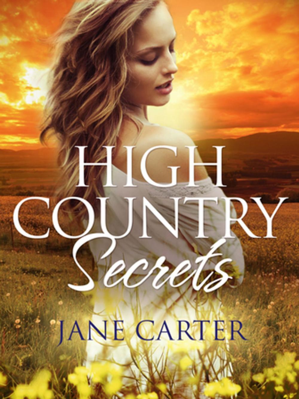 Big bigCover of High Country Secrets