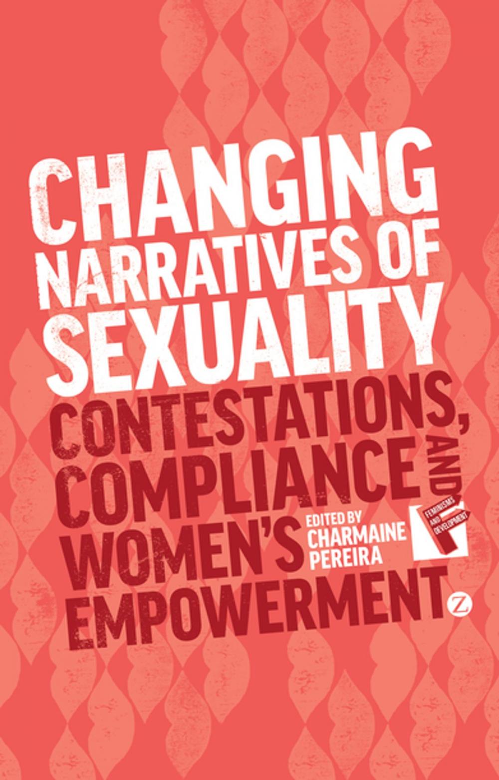 Big bigCover of Changing Narratives of Sexuality