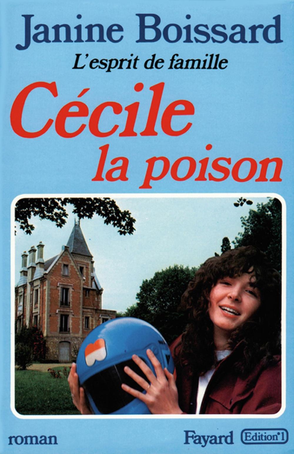Big bigCover of Cécile, la poison, L'esprit de famille