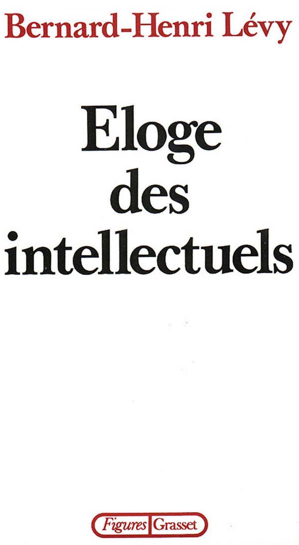 Big bigCover of Éloge des intellectuels