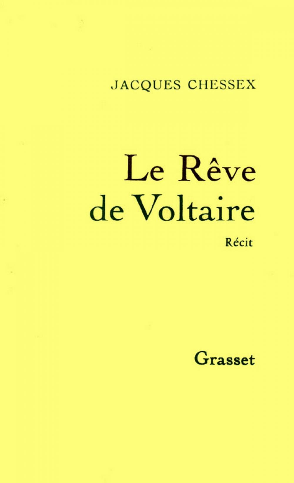 Big bigCover of Le rêve de Voltaire