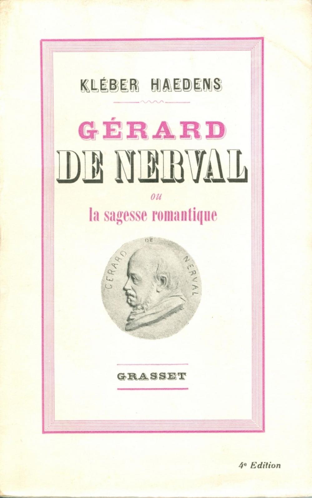 Big bigCover of Gérard de Nerval ou la sagesse romantique