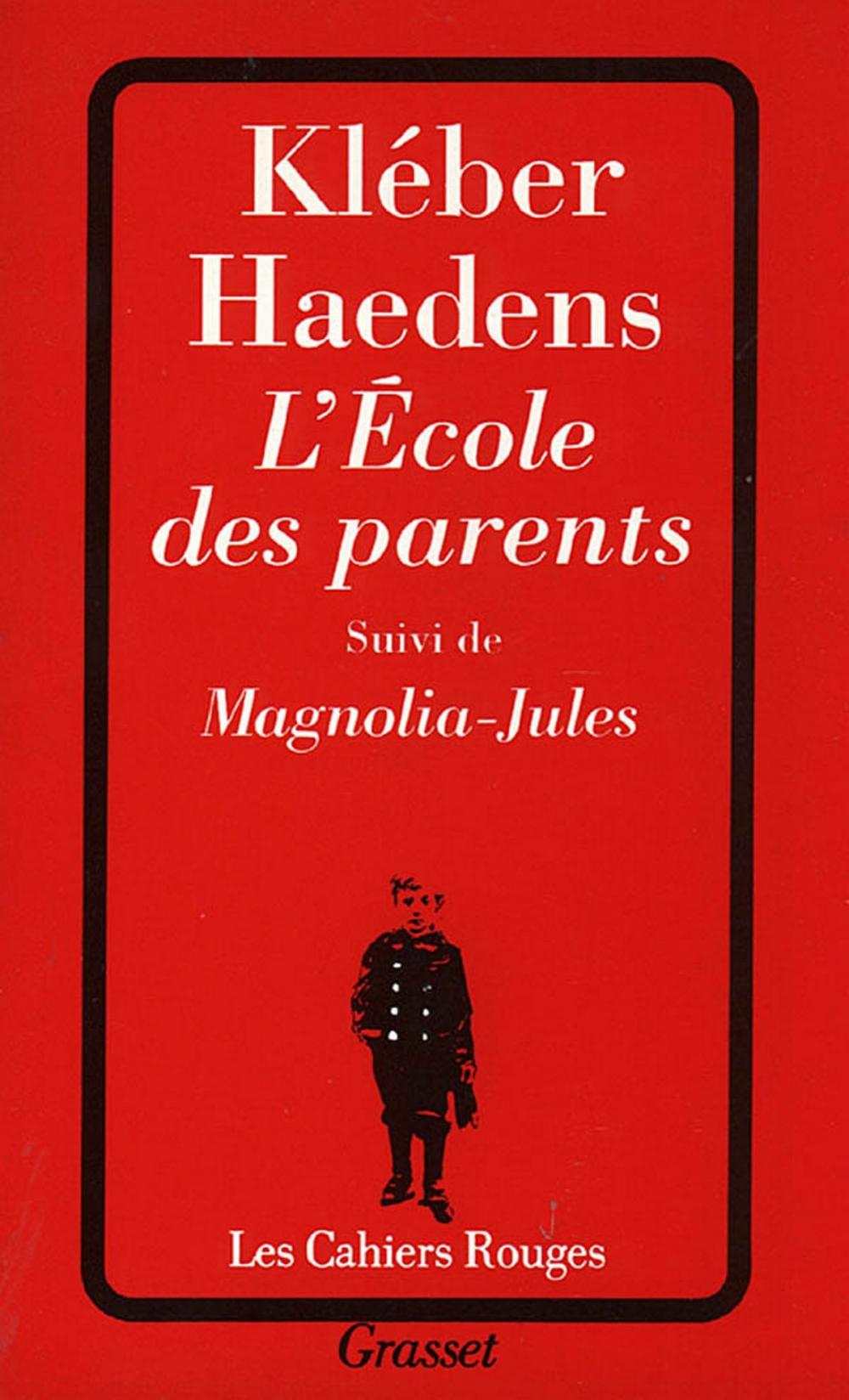 Big bigCover of L'école des parents suivi de Magnolia-Jules